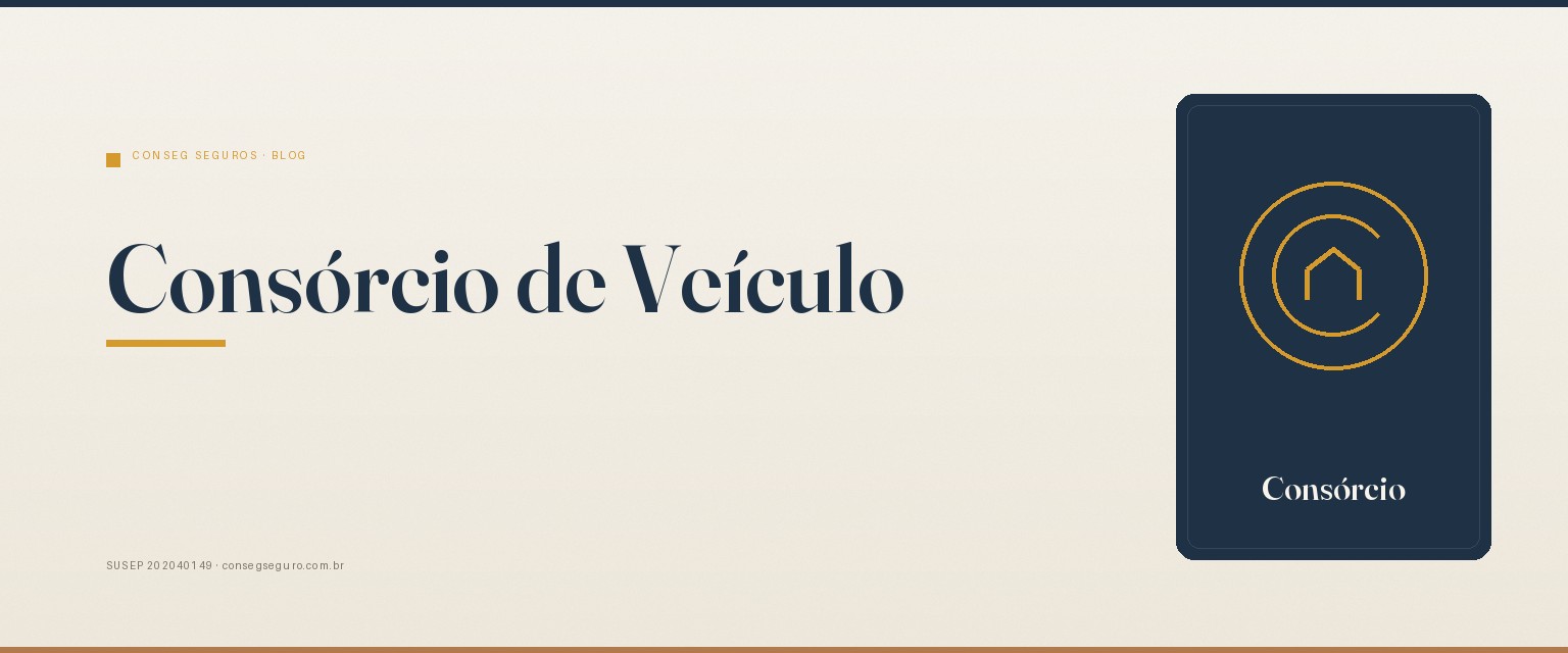 Consórcio de Veículo: Como Comparar as Opções para Aposentado em 2026 — guia ilustrado para o mercado de Brasília e DF